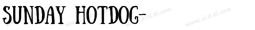 sunday hotdog字体转换